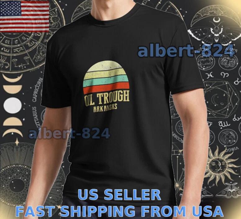 

NEW SHIRT OIL TROUGH ARKANSAS VINTAGE LOGO T shirt FUNNY AMERICAN SIZE S TO 5XL S