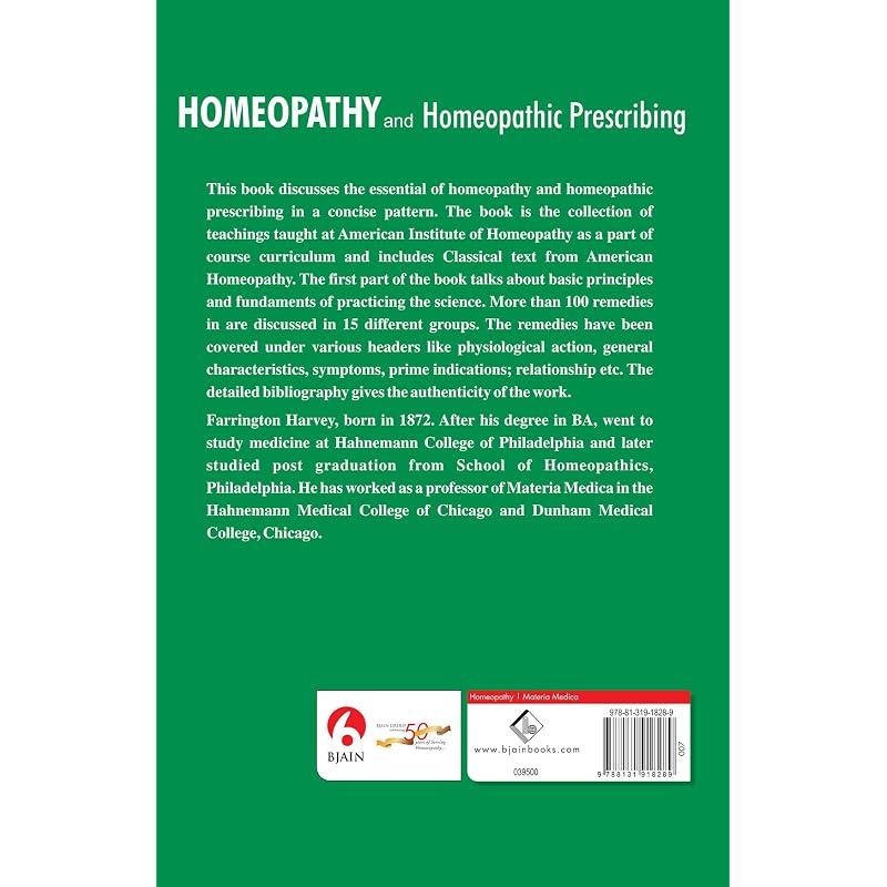 Homeopathy and Homoeopathic Prescribing A Study Course for Graduate Physician