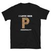 I Love Her Personality T Shirt Funny Couples Matching Vintage Washed Casual Unisex Soft Stretched Comfortable Streetwear
