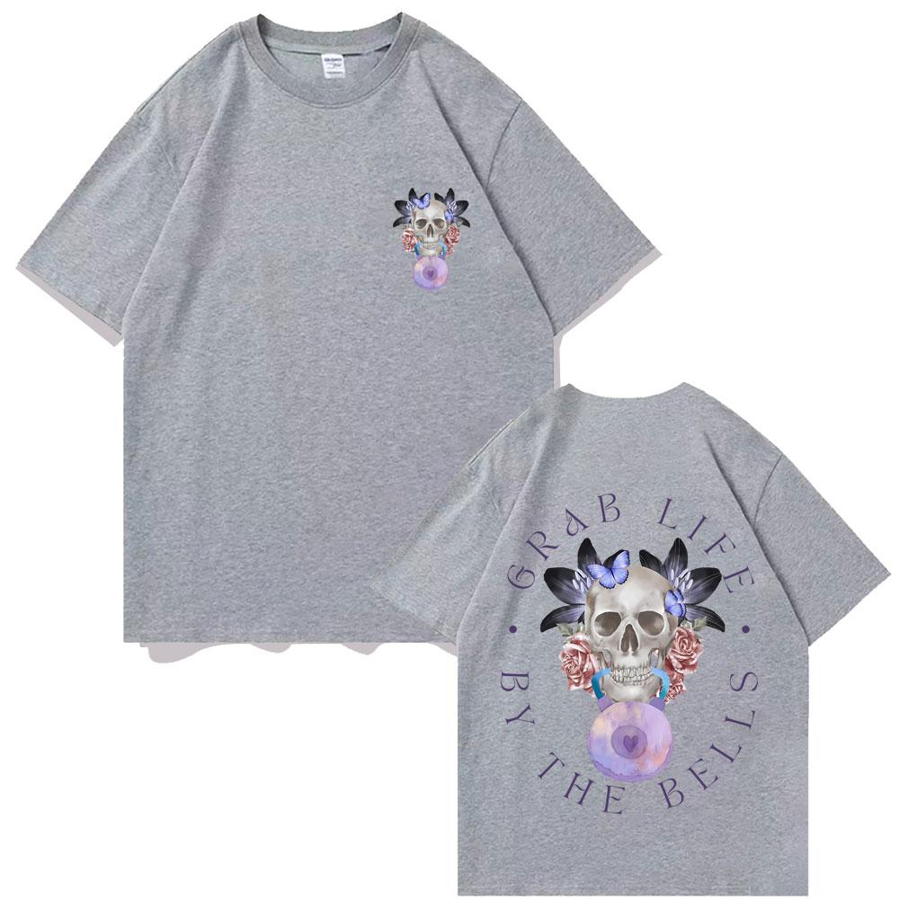 Grab Life By The Bells Gym Pump Cover T-shirt Men's Funny Kettlebell Skeleton Short Sleeve Male Fashion Casual Oversized Tees