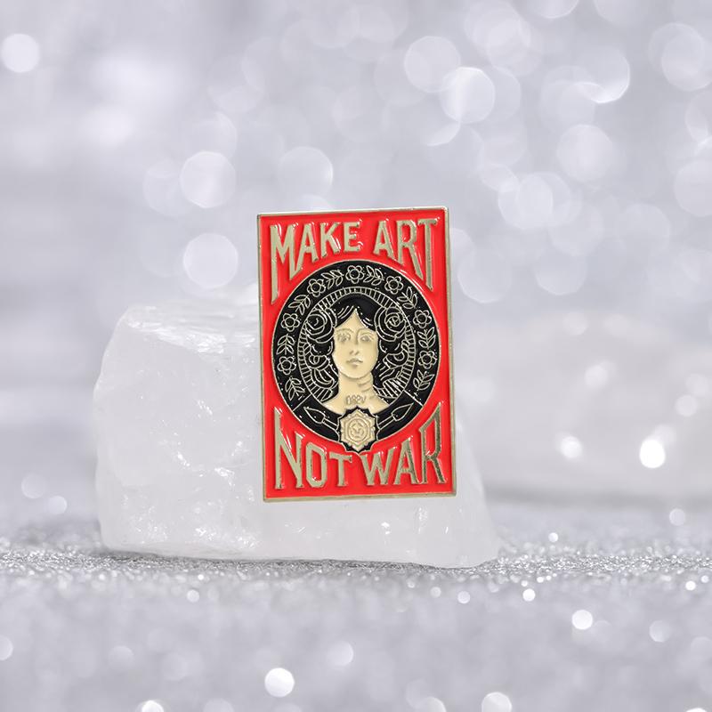 Art Poster Design Enamel Pins Custom MAKE ART NOT WAR Brooches Lapel Badges Funny Jewelry Gift for Friends