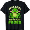 Frog Just a Girl Who Loves Frogs Funny Frog Lover Gift T-Shirt