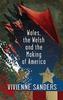 Kniha Wales, the Welsh and the Making of America