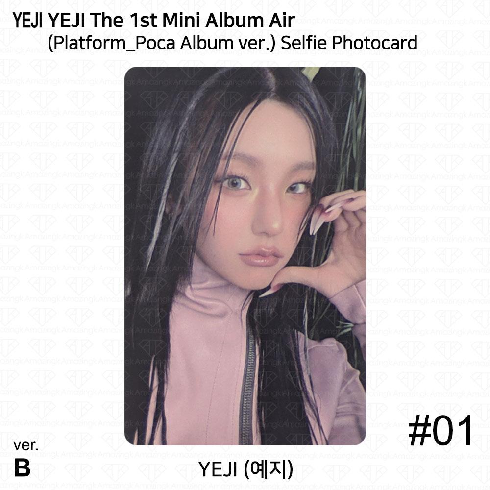 

Yeji The 1st Mini Album AIR Official Photocard Platform Poca album ver ITZY KPOP Selfie PC #1 (B ver.)