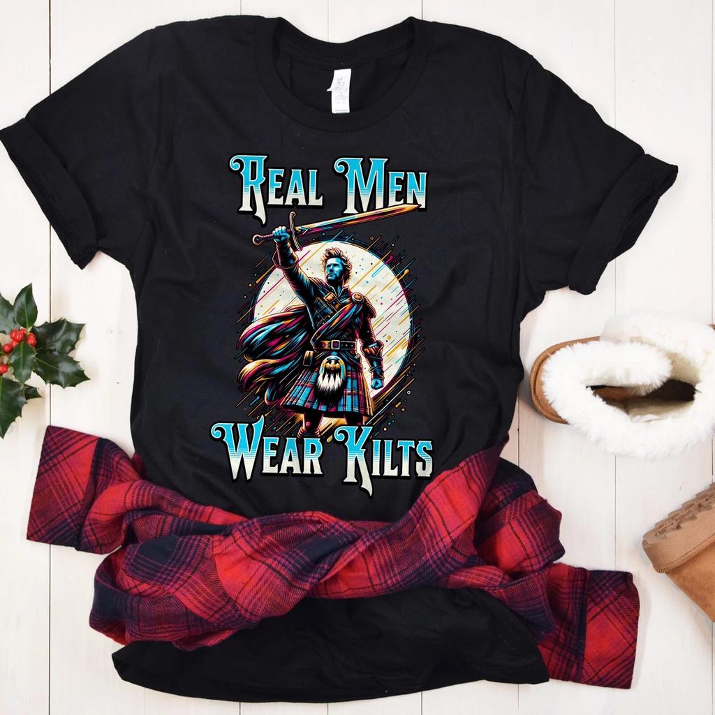 Real Men Wear Kilts t-shirt, Scottish Shirt, Kilt Fans Gift, Outlander Fan Gift