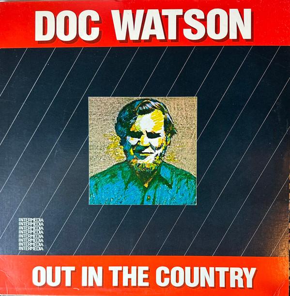 Виниловая пластинка DOC WATSON  Out In The Country QS5031 Intermedia 1982 США КантриФолк Б/у
