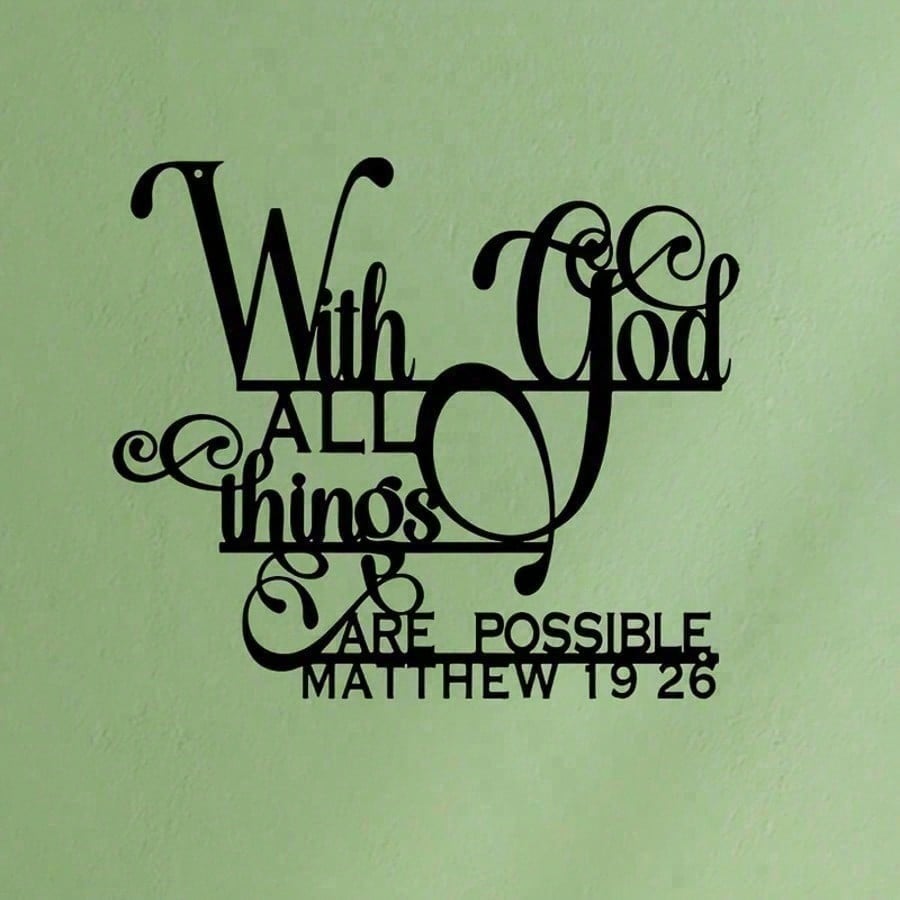 With God All Things Are Possible Metal Wall Art, Matthew 19:26 Bible Verse Home Decor Gift
