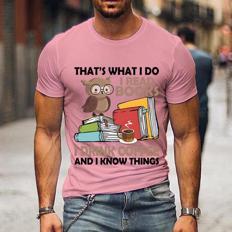 Men Tees I Read Books I Drink Coffee Funny Print T-Shirts Men Book Lovers Tops Oversize Hip Hop T Clothing Summer Casual Tshirt