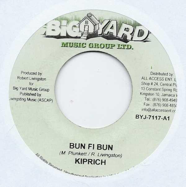 

7inch Record KIPRICH / D LYNX - Bun Fi Bun / Can´t Get Enough BYJ7117 Big Yard Music 2008 Jamaica Reggae, Ska & Dub Used