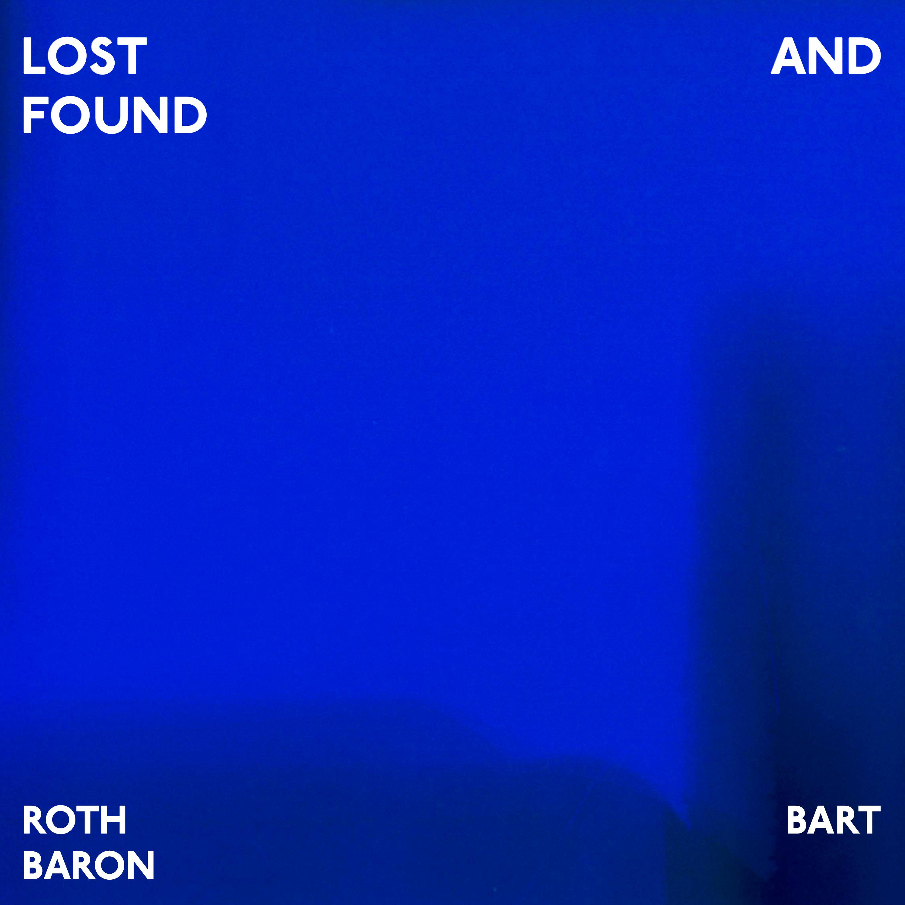 

LP Record ROTH BART BARON LOST AND FOUND PEJF91060 SPACE SHOWER MU 2025 Japan Japanese PopRock