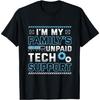 Funny I'm My Family's Unpaid Tech Support T-Shirt(1)