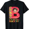 B Is For Brilliant Black Boy Kid History Month Toddler T Shirt