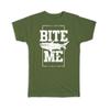 Gift T-Shirt : Bite Me Great White Shark Water Animal Dangerous For Teen Room