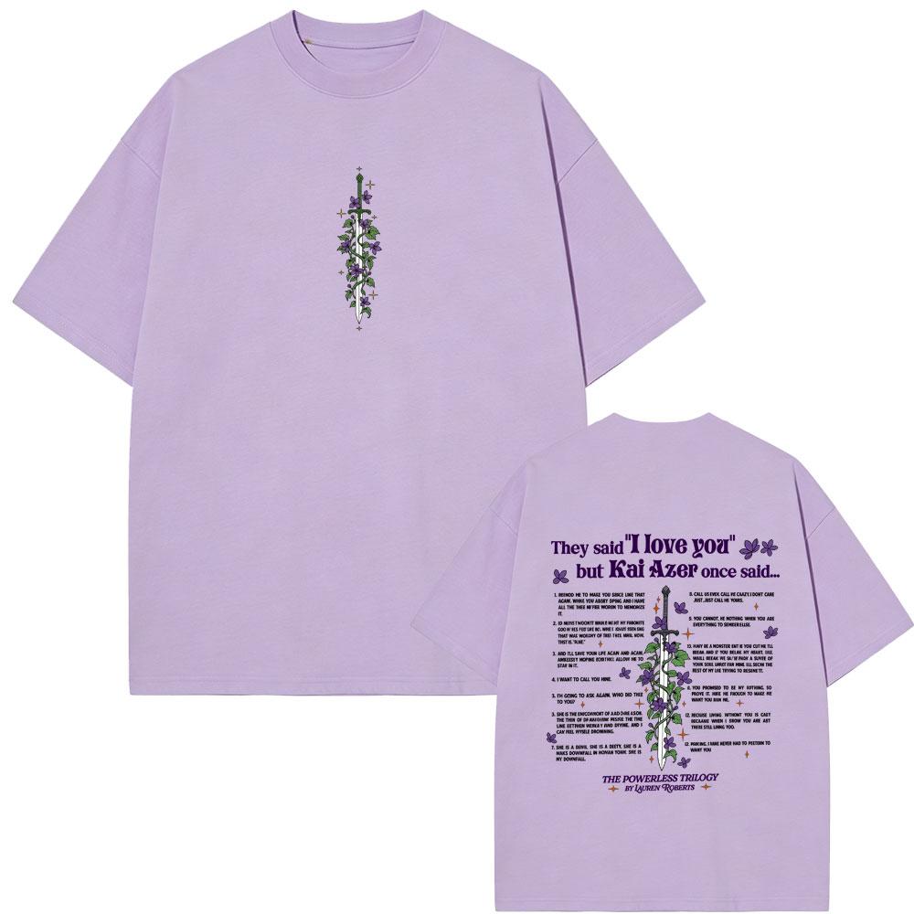 Kai Azer Ik Hou Van Jou in Powerless T-shirt Unisex Dames Y2k Harajuku Esthetische T-shirts Unisex Casual Katoenen Oversized T-shirts Tops