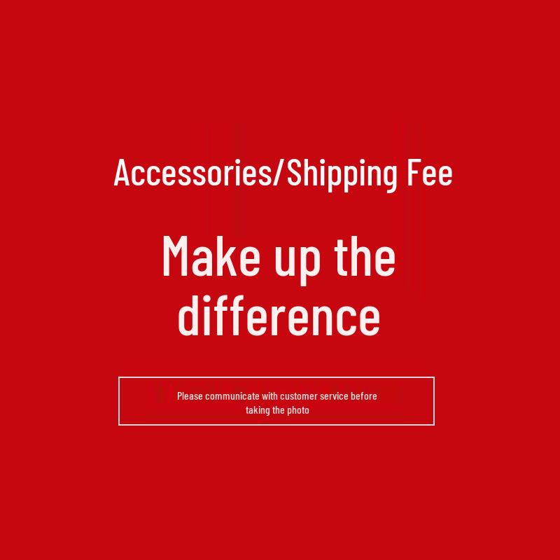 XYT/Xiangyangtian Postage Difference Supplement and Photo After Customer Service Consultation