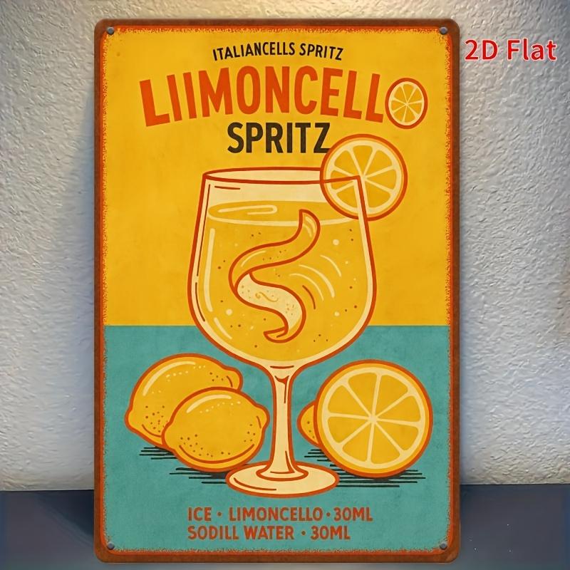 Vintage Italian Limoncello Spritz Cocktail Poster  Lemonadelike Drink Decor  Rustic Farmhouse Metal Wall Art  Easy Hang No 20x30cm（7.8x11.8inch）