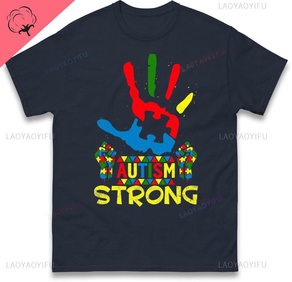 Strong Autism Awareness T Shirt Autism Awareness Support Gift The Most Popular in 2025 Advocates Man Woman Cotton Shortsleev