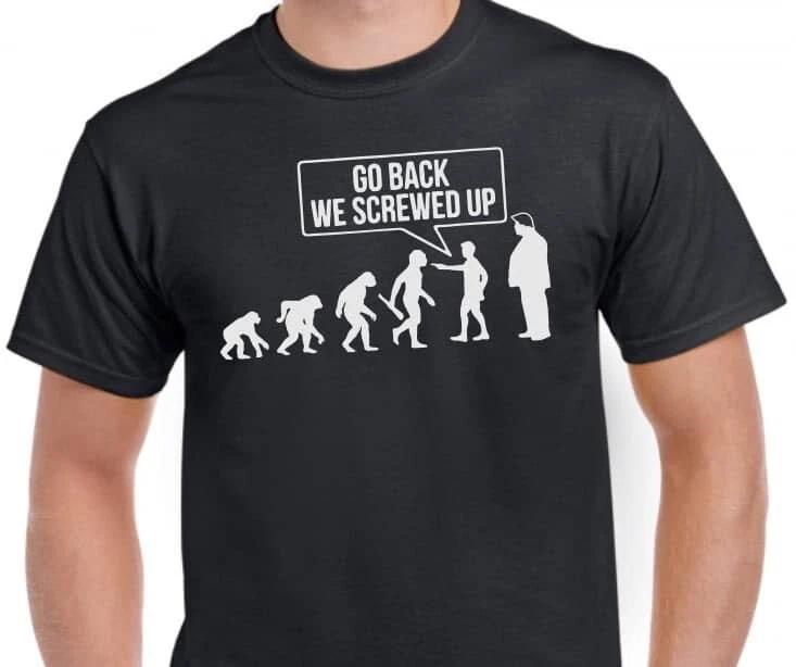 Evolution of MAGA Go back T shirt Tee Funny Anti Trump Protest L