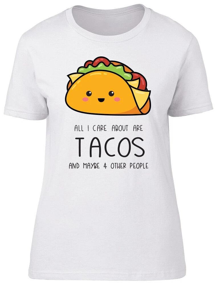 All I Care About are Tacos Ladies Womens Fitted T-Shirt XXXXL