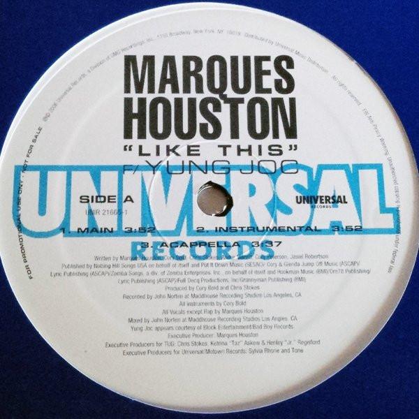 12inch Record MARQUES HOUSTON - Like This UNIR216651 Universal Recor 2006 US Rap & Hip-Hop/R&B Used