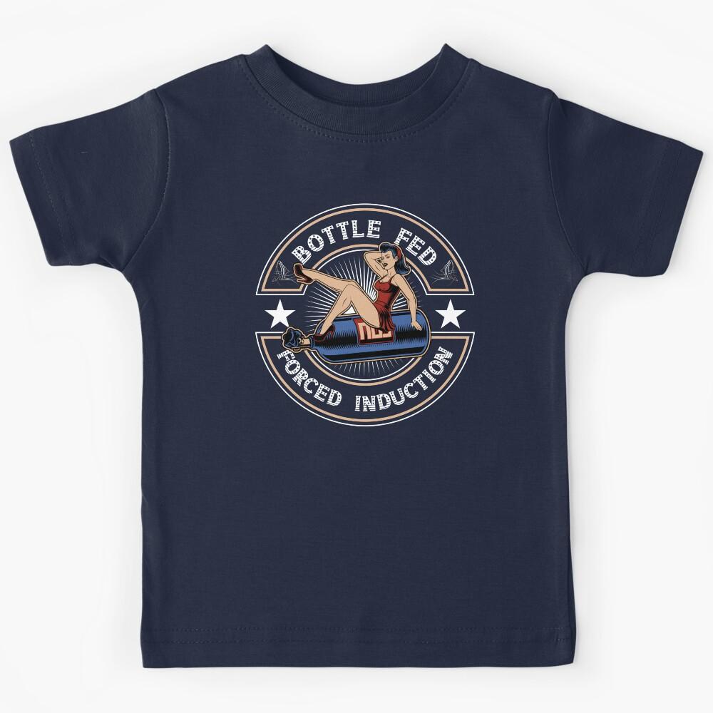 Funny Drag Racing Race Car Power Adder NOS Bottle Fed Kids T-Shirt 150