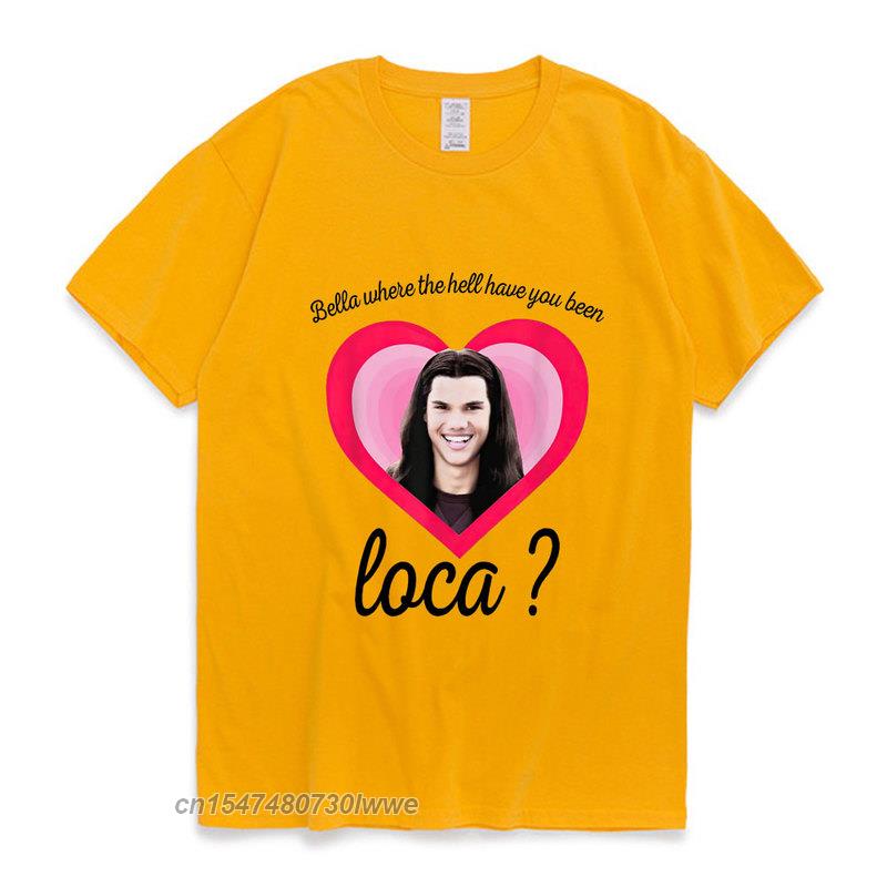 Nuova Bella Dove Diavolo Sei Stata Loca Maglietta La Saga di Twilight Maglietta Jacob Black Loca Graffiti Maglietta Unisex Unisex Maglietta