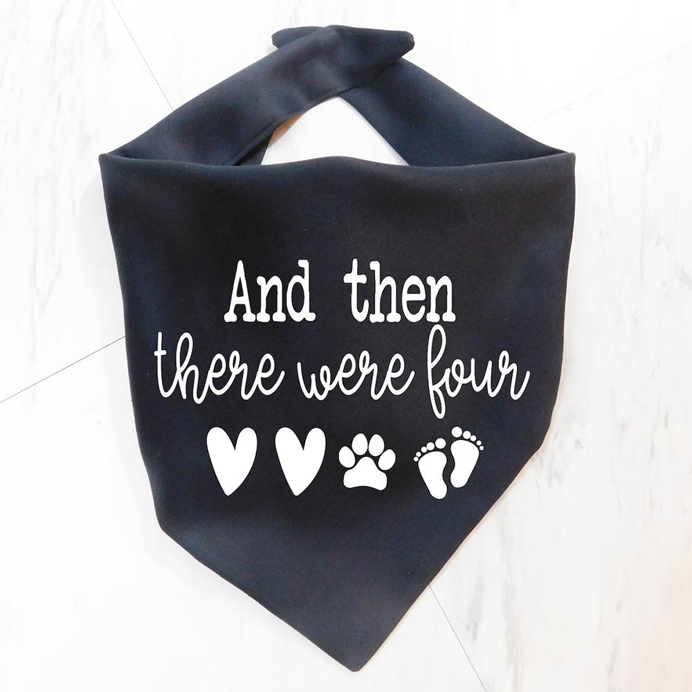 

Pregnancy Announcement Dog Bandana and Then There Were Four Baby Announcement Dog Decoration Supplies Photo Prop Baby Shower 1PCS 75X52X52cm