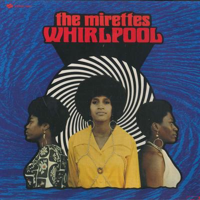 Płyta LP MIRETTES - Whirlpool STEREO73062 UNI RECORDS 2017 US Soul/Funk