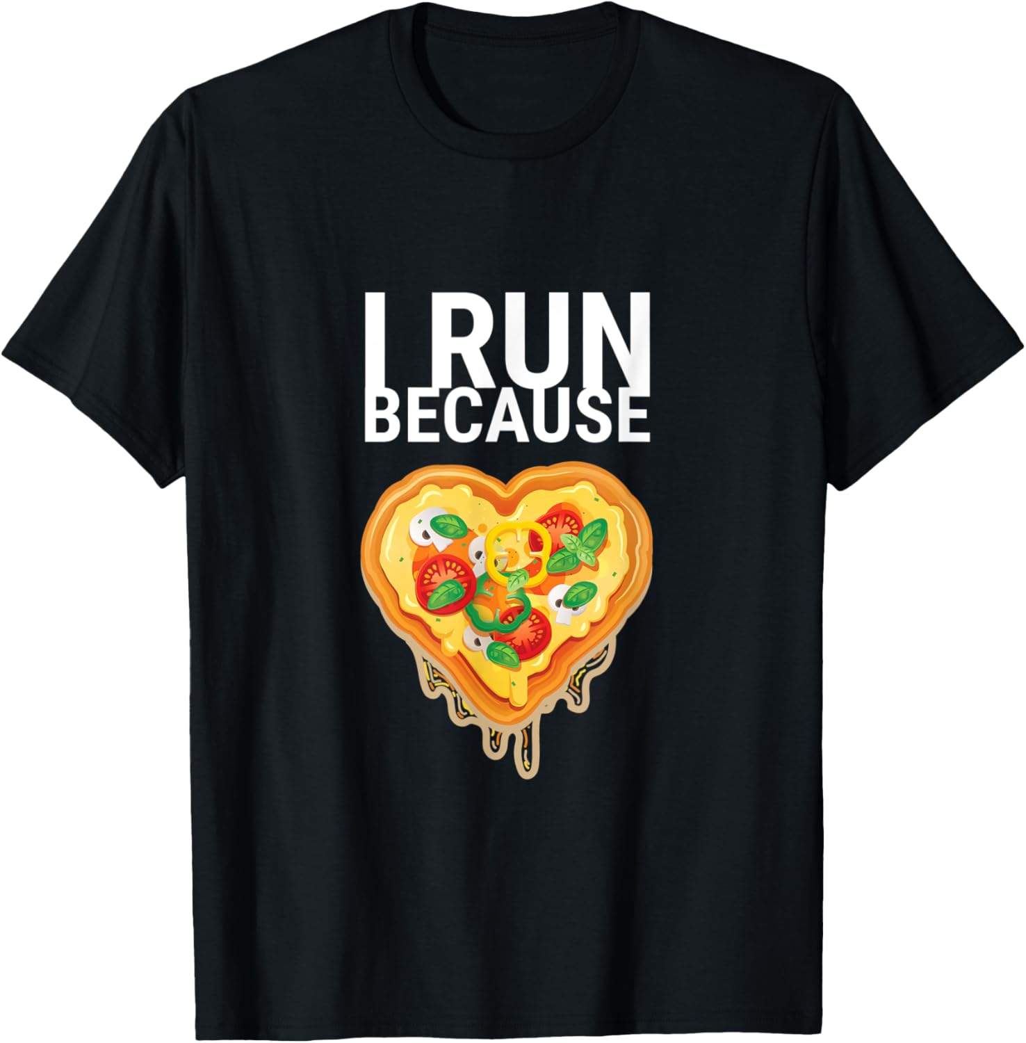 

I Run Because I Love Pizza Heart Graphic Tee Funny Runner Gift Cotton TShirt 4XL