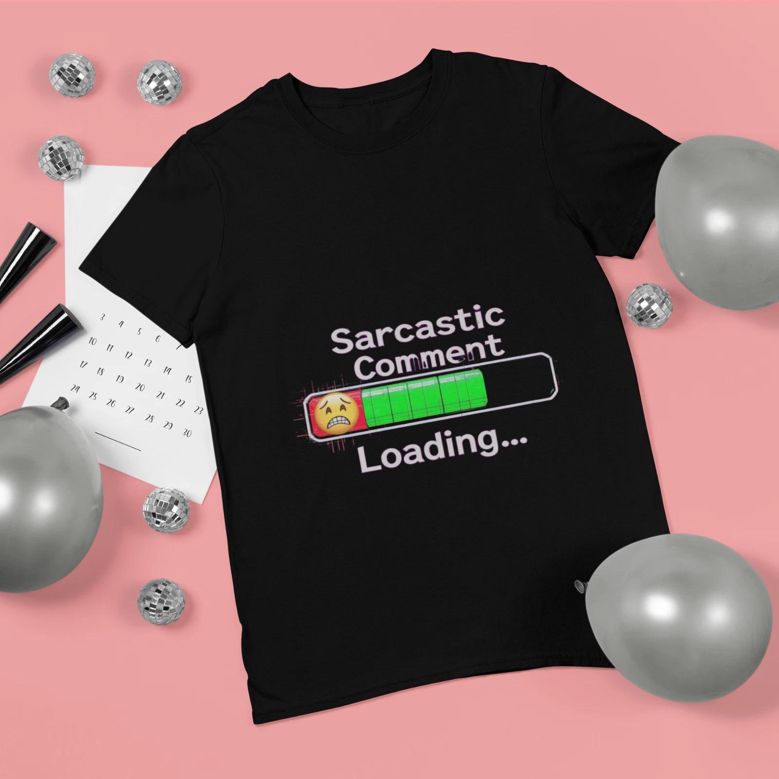 Funny Sarcastic Comment Loading T-Shirt Graphic Tee Humor Joke Gift Unisex Black XL