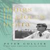 Things In Glocca Morra by Peter Collier Hardback Book 9781641771344