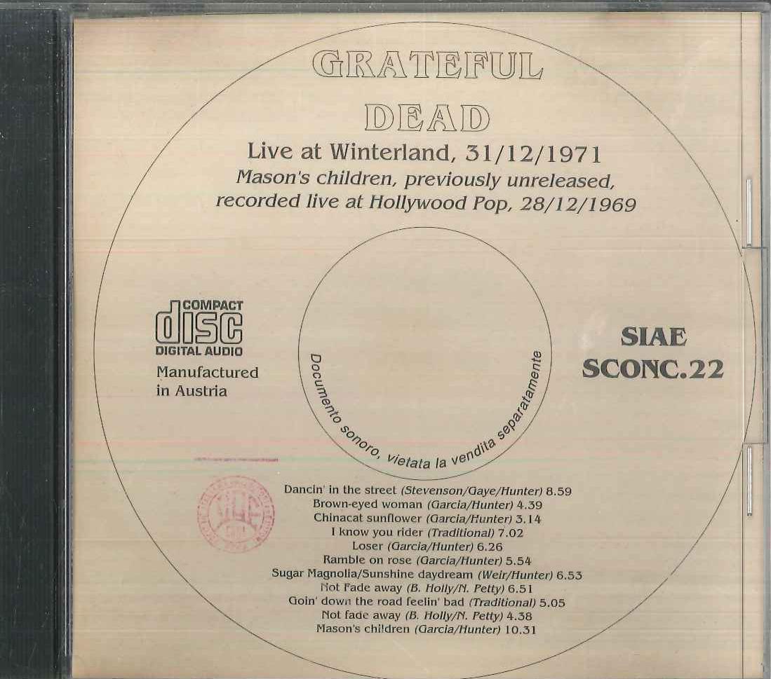 

CD GRATEFUL DEAD - Live At Winterland 31/12/1971 SCONC22 STAMPA ALTERNAT 1992 Italy Rock Used