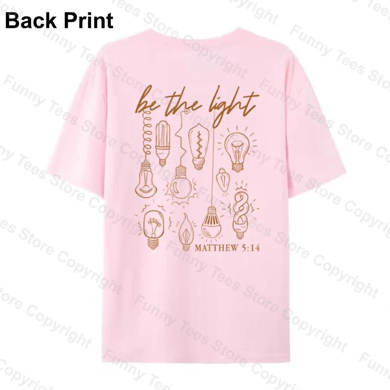 Be the Light Bible Verse T Shirt Unisex Retro Christian Inspirational TShirts Cute Faith Graphic Tees Unisex Religious Tops Gift
