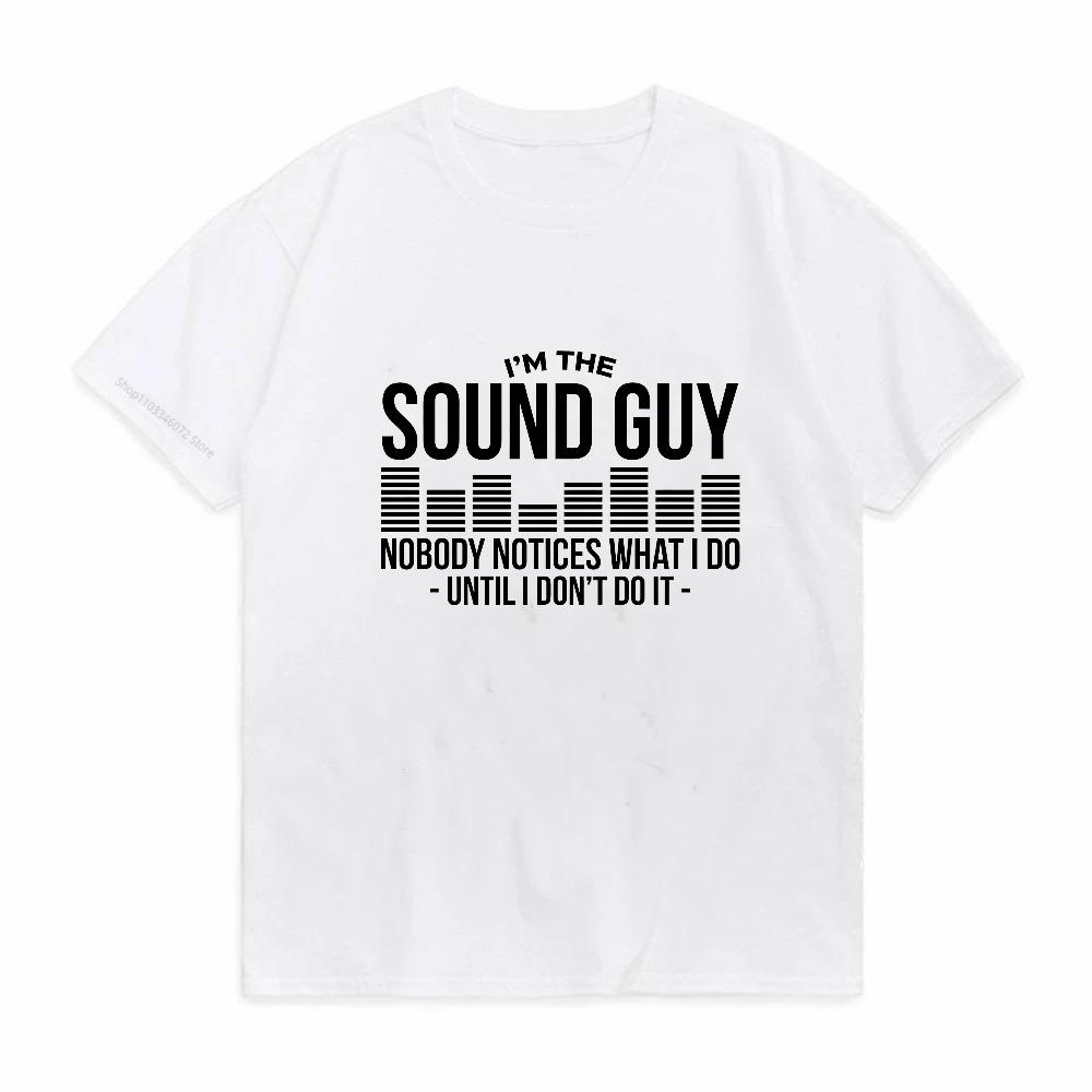 Sound Guy Audio Engineer Sound Engineer Master Musician Print T Shirts Summer Short Sleeve Unisex Loose Breathable Clothing Tee S
