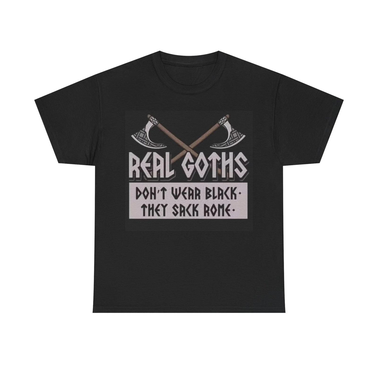 Men s and Women s T-shirts Real Goth Funny XL