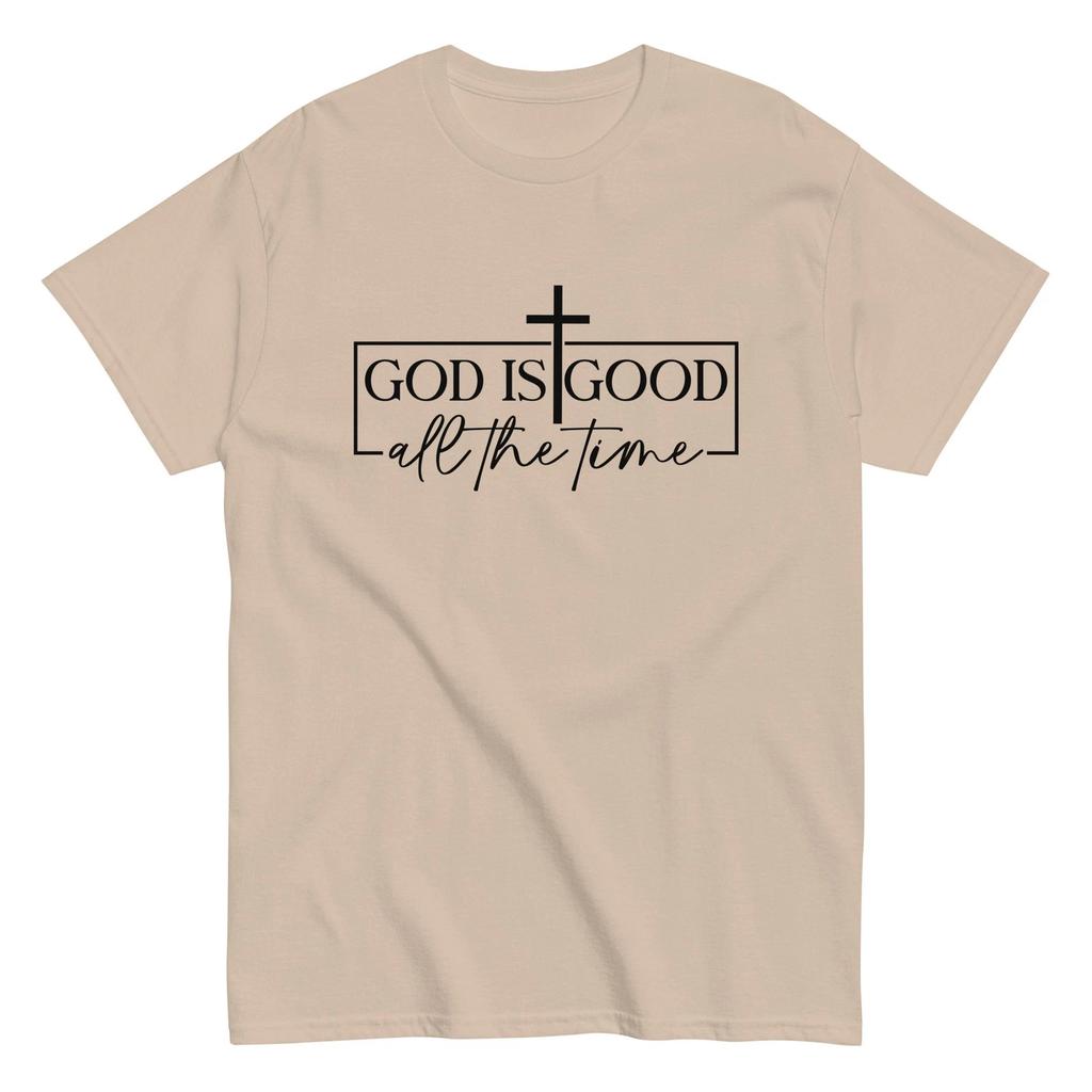God Is Good All the Time Shirt Christian Faith Christian Gift Idea