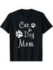 Cat& Dog Mom T-shirt- White Print, Paw Prints, All Season Casual Wear 220