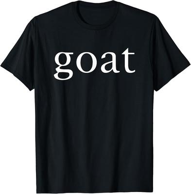 Goat - Greatest of All Time - Hip Hop T-Shirt Unisex T-Shirt