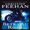 Betrayal Road by Christine Feehan Paperback Book 9780349438276