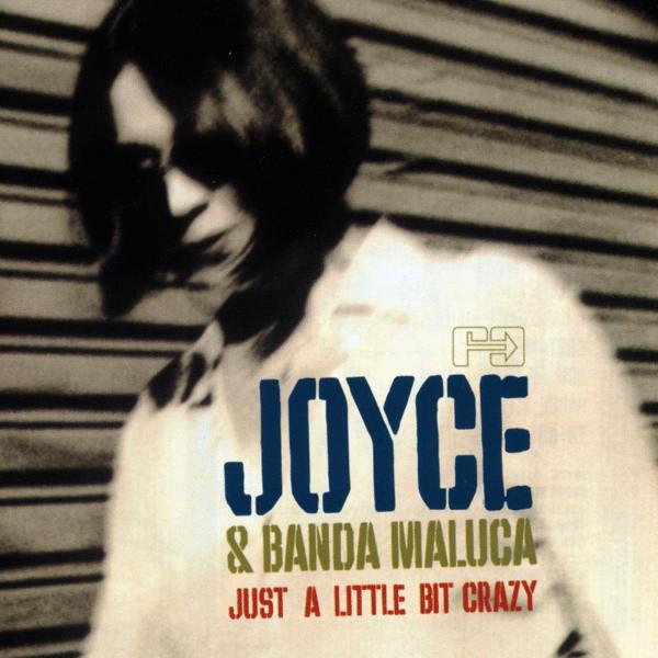 

CD JOYCE - Just A Little Bit Crazy FARO077CD Far Out Recordi 2003 UK Latin Used