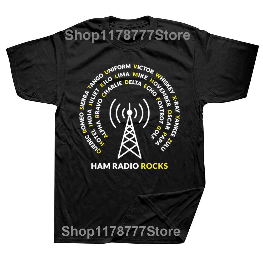 Funny Amateur Ham Radio Operator T Shirts Summer Graphic Cotton Streetwear Short Sleeve Birthday Gifts T-shirt Mens Clothing