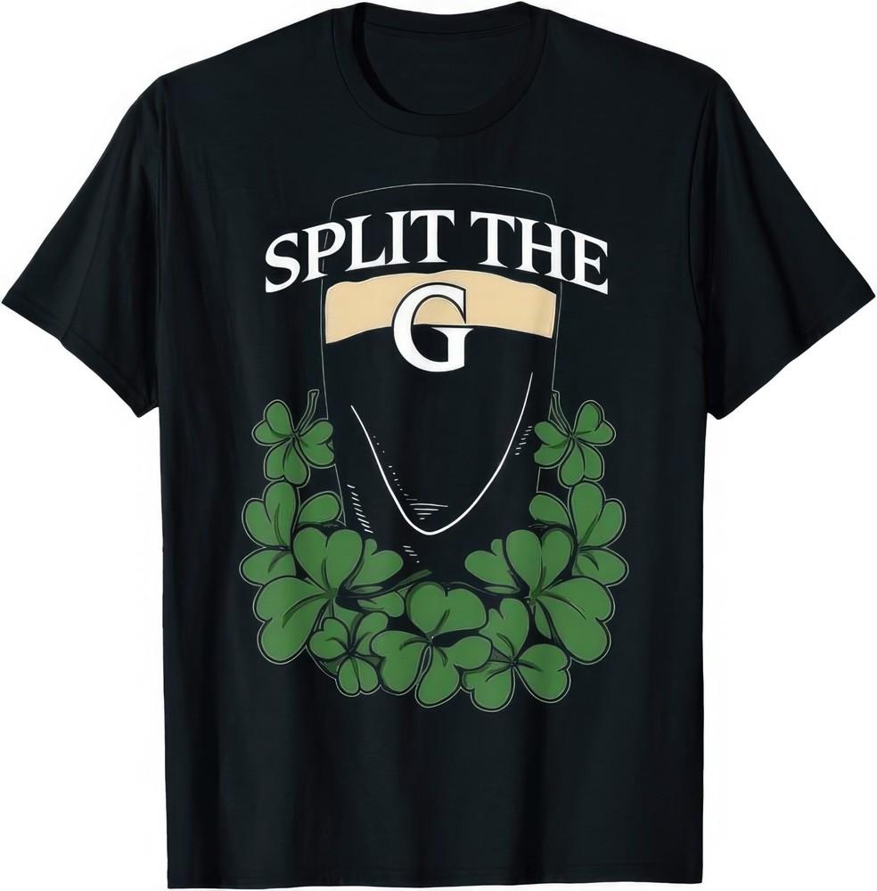 Split The G St Patricks Day Paddys Day Irish Ireland Guiness T Shirt