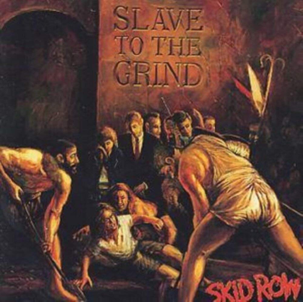 

Slave to the Grind
