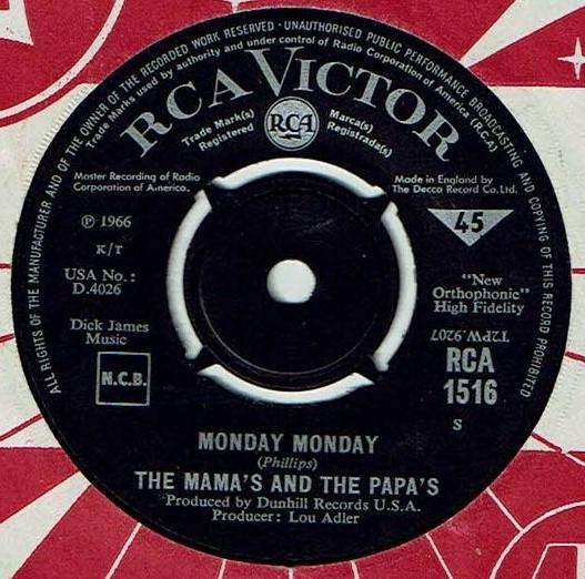 

7inch Record MAMAS & PAPAS - Monday Monday RCA1516 RCA Victor 1966 UK Rock Used