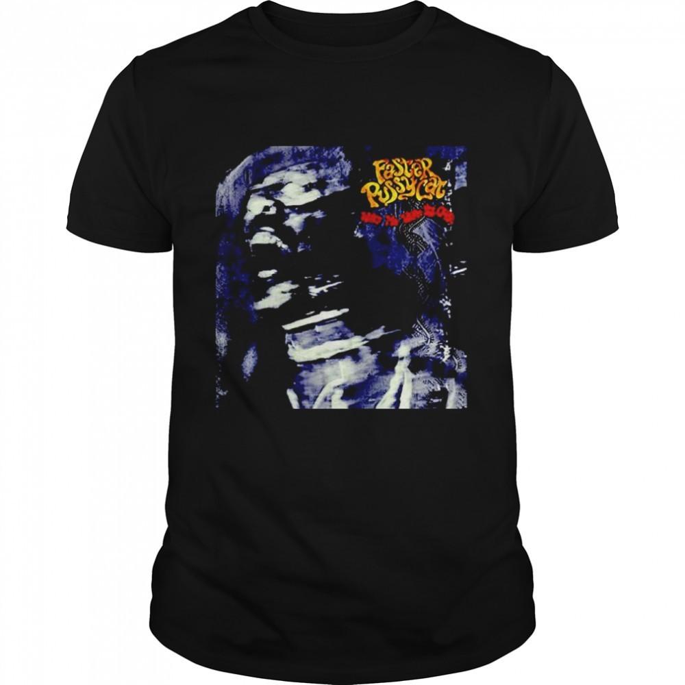 Faster Pussycat Wake Me When It’s Over Black Unisex S234XL Tshirt Unisex T-Shirt L