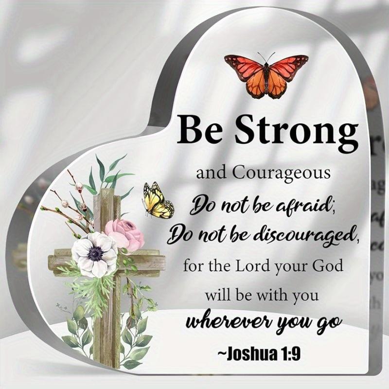 

Be Strong and Courageous Christian Gift - Inspirational Bible Verse Decor for Women & Mothers