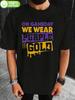 Plus Size Casual Cotton T-shirt - "On Gameday We Wear Purple Golden" Graphic