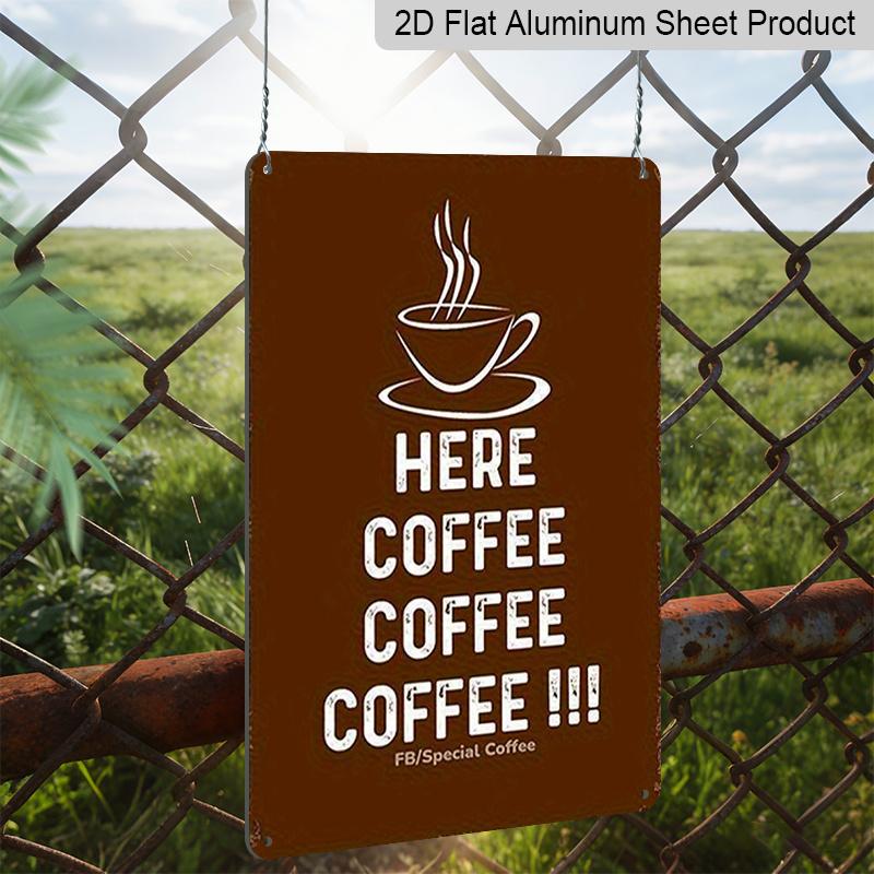 2D Flat, Vintage HERE COFFEE!! Metal Wall Decor, Aluminium Coffee Sign, Retro Cafe, Home, Office, for Man Cave Decoration - Indoor/Outdoor Use - No