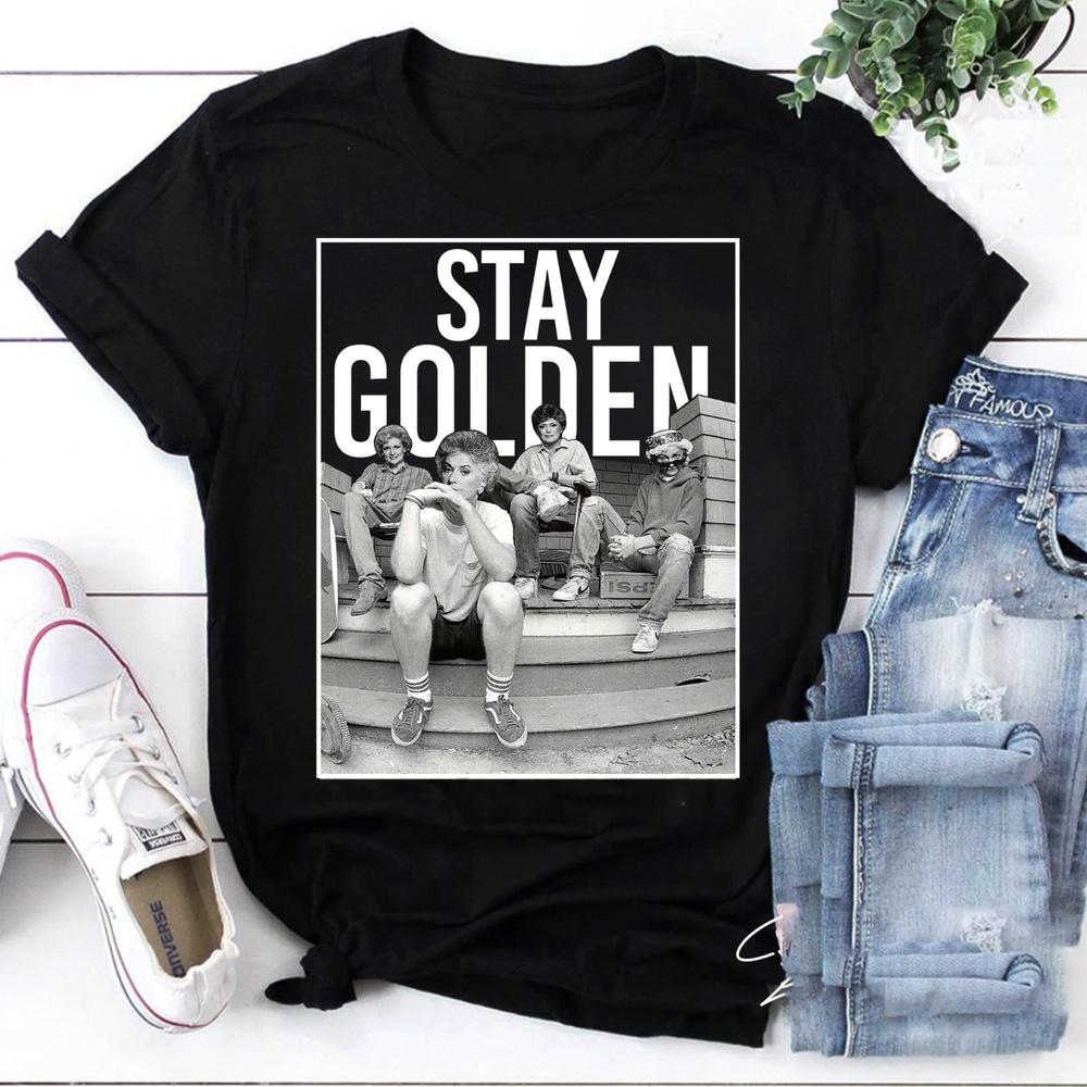 Stay Golden Golden Girls Vintage T-shirt Short Sleeve S-4XL XXXL