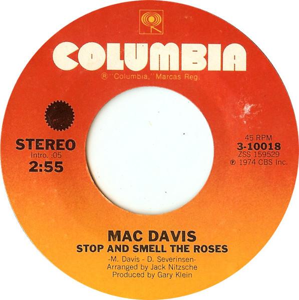 

7inch Record MAC DAVIS - Stop And Smell The Roses 310018 Columbia 1974 US Pop Used